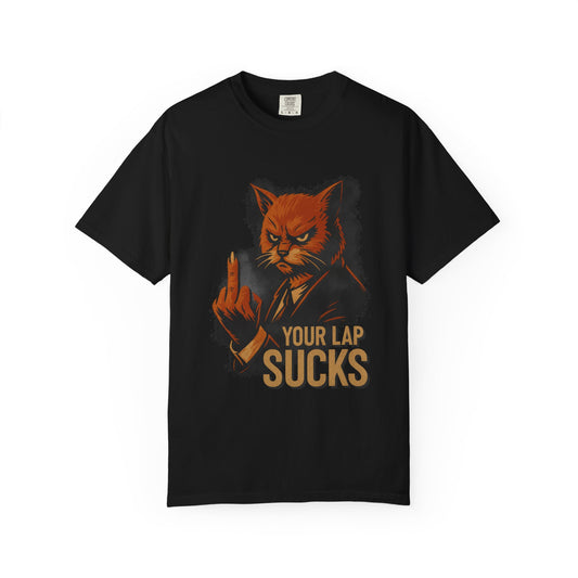 Grumpy Cat Middle Finger Tee – “Your Lap Sucks” Funny Unisex T-Shirt